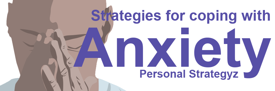 What is anxiety?
Personal Strategyz